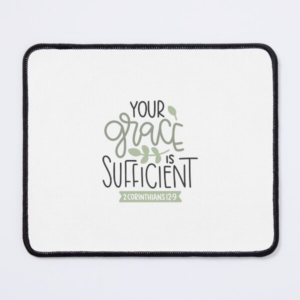 Item preview, Your grace is sufficient designed and sold by TrendZ Style.