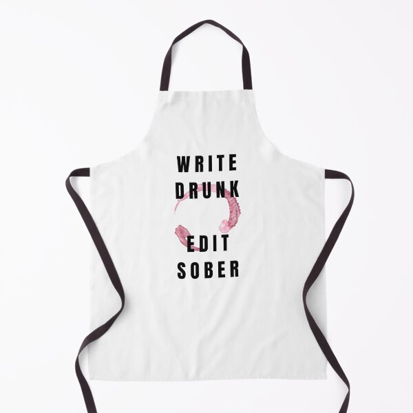 Item preview, Write drunk, edit sober for writers designed and sold by MariaHype.