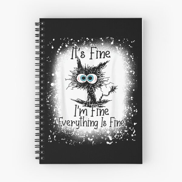 Item preview, Bleached Its Fine Im Fine Everything Is Fine Shirt Black Cat  designed and sold by zacben.