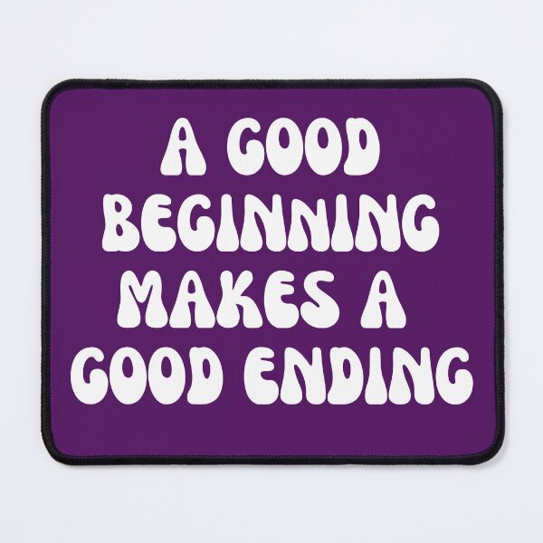 Item preview, A good beginning makes a good ending designed and sold by designerpriti.