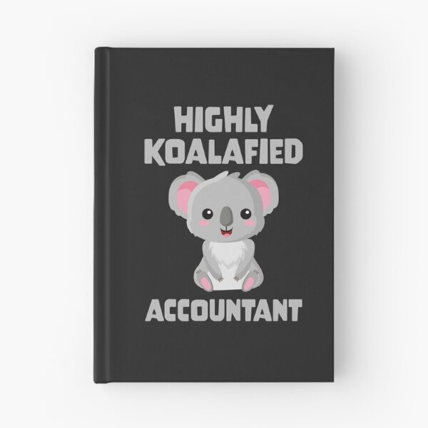 Item preview, Highly Koalafied Accountant designed and sold by PaulSDesign.