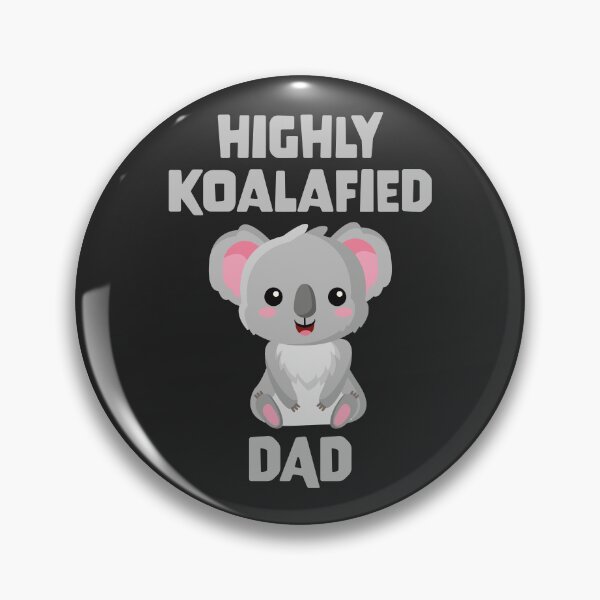 Item preview, Highly Koalafied Dad designed and sold by PaulSDesign.