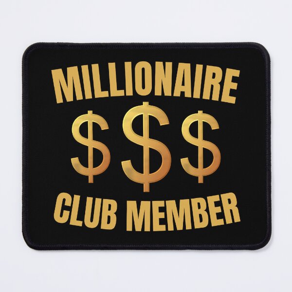 Item preview, Millionaire Club Member designed and sold by KingsManKind.