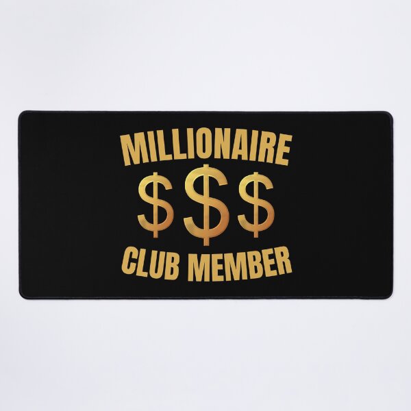 Item preview, Millionaire Club Member designed and sold by KingsManKind.