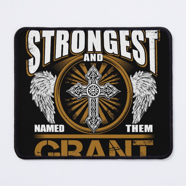 Item preview, Grant Name T Shirt - God Found Strongest And Named Them Grant Gift Item Tee designed and sold by pourvasecandi.