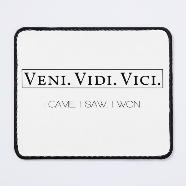Item preview, Veni. Vidi. Vici. I came. I saw. I won. Old Latin Phrase From Ceasar designed and sold by WordsOf--Wisdom.