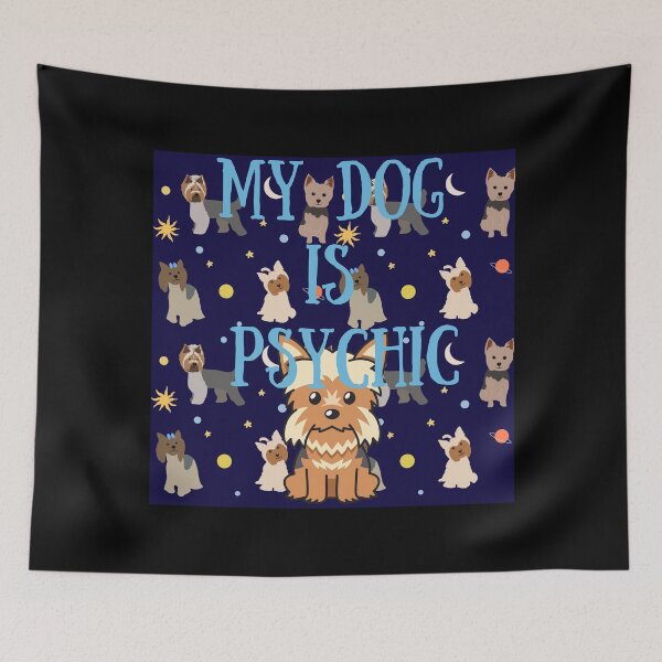 Item preview, My Dog Is Psychic designed and sold by SameGirlNwTrcks.