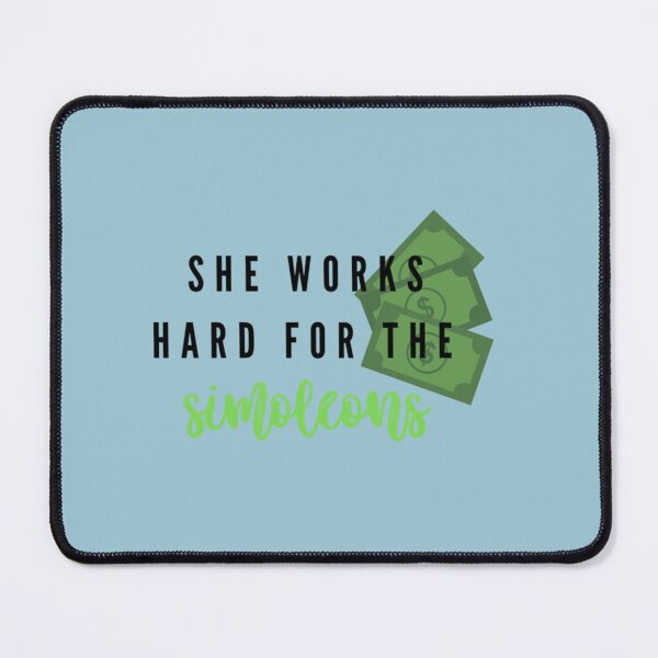 Item preview, She works hard for the simoleons   designed and sold by OpasMarc.