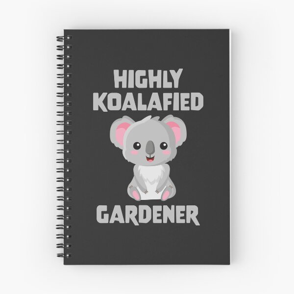 Item preview, Highly Koalafied Gardener designed and sold by PaulSDesign.