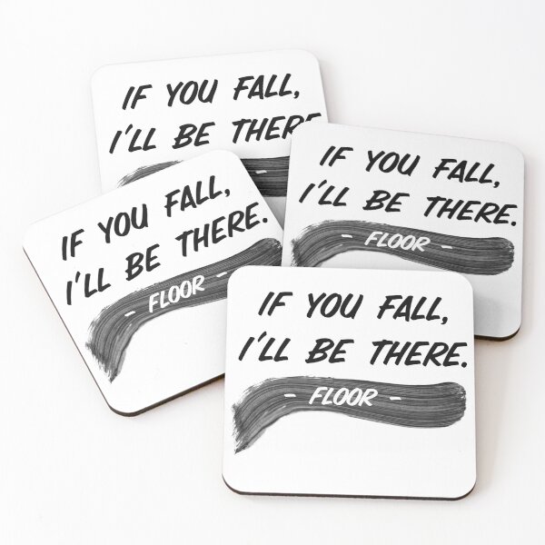 Item preview, If you fall, I'll be there ^floor^ designed and sold by Personna.