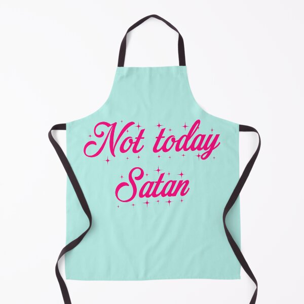 Item preview, Not today, satan designed and sold by piastrelli.