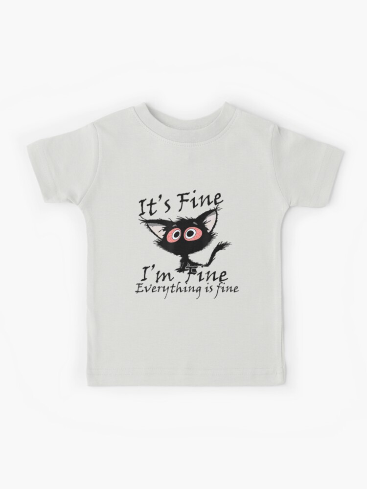 Funny I'm fine Definition | Kids T-Shirt