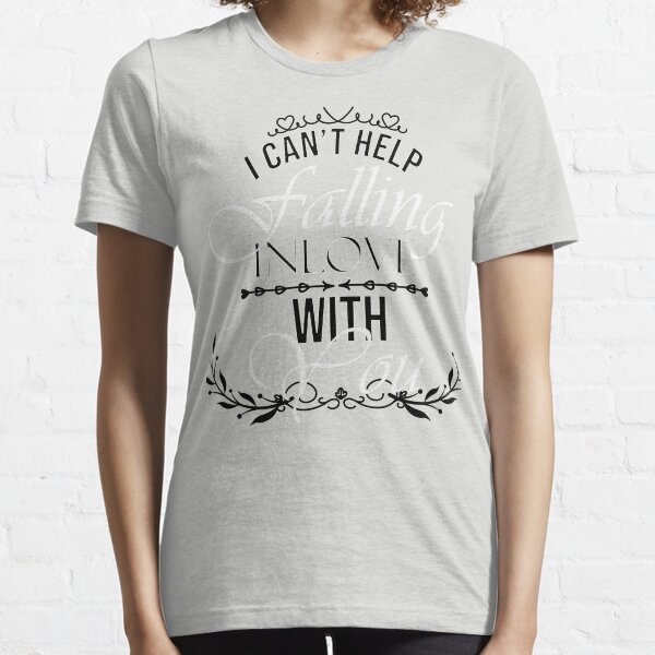 I Cant Help Falling In Love With You Gifts & Merchandise for Sale ...