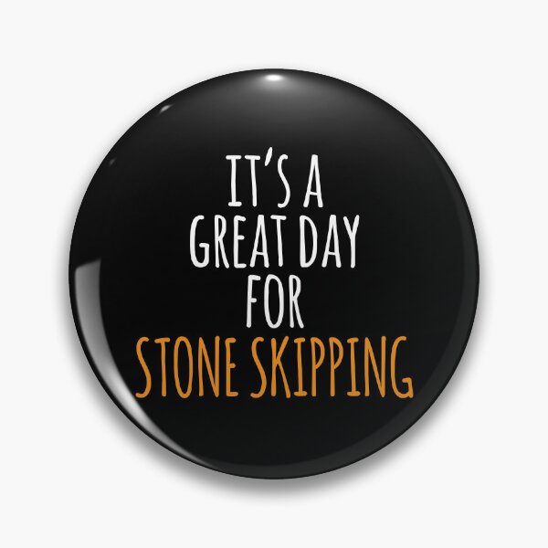 Item preview, It's a Great Day for Stone Skipping designed and sold by kindxinn.