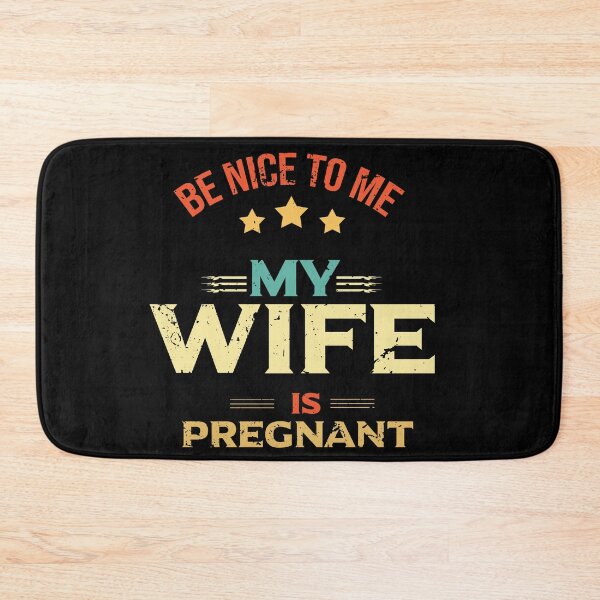 Item preview, funny Be Nice To Me My Wife Is Pregnant Again, gift idea for mothe'rs day,birthday,pegnant announcement,new dad ,husband designed and sold by ourpretty.