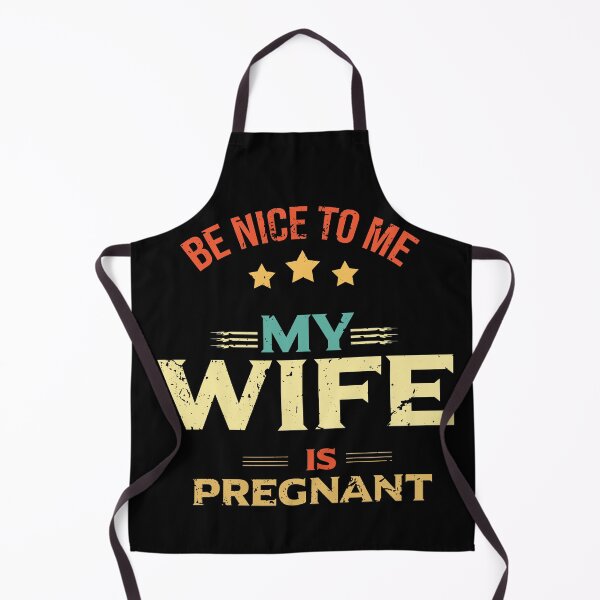 Item preview, funny Be Nice To Me My Wife Is Pregnant Again, gift idea for mothe'rs day,birthday,pegnant announcement,new dad ,husband designed and sold by ourpretty.