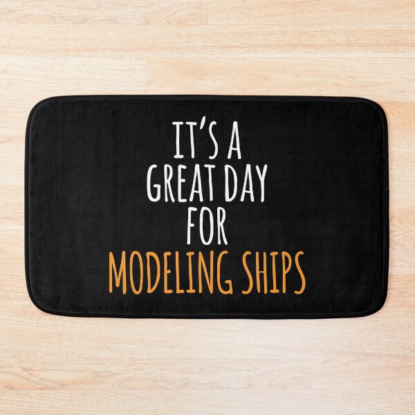Item preview, It's a Great Day for Modeling Ships designed and sold by kindxinn.