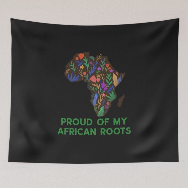 Item preview, Proud Of My African Roots designed and sold by Salimah Haji.