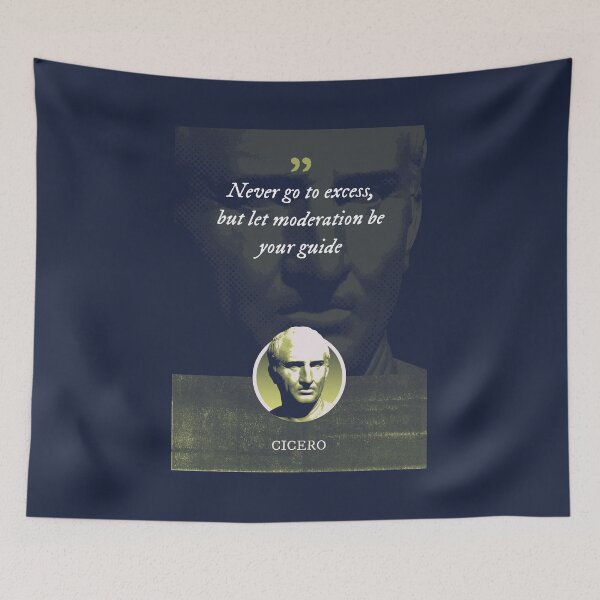 Item preview, Marcus Tullius Cicero - Never go to excess, but let moderation be your guide designed and sold by Syahrasi.