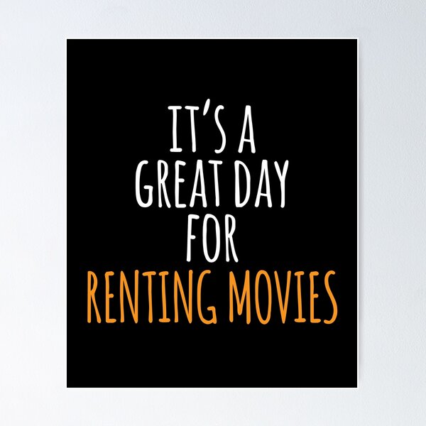 Item preview, It's a Great Day for Renting Movies designed and sold by kindxinn.
