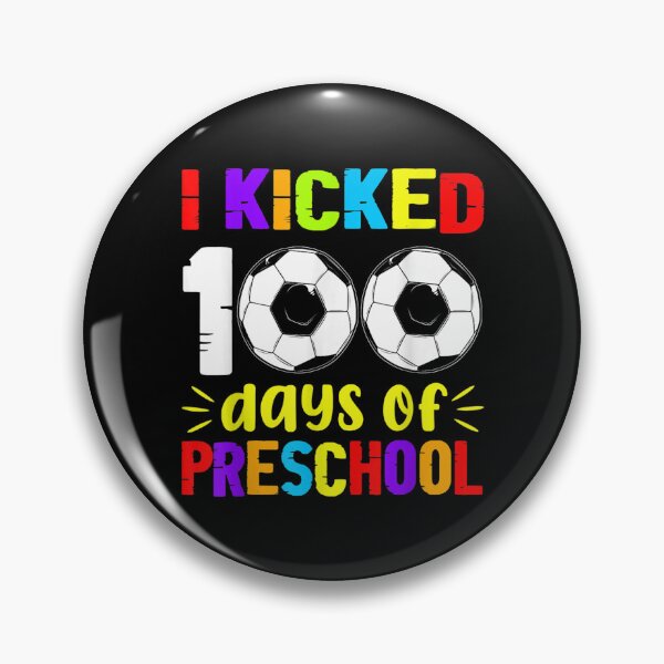 Item preview, I Kicked 100 Days Happy 100th Day Soccer Preschool  designed and sold by jennifera11.