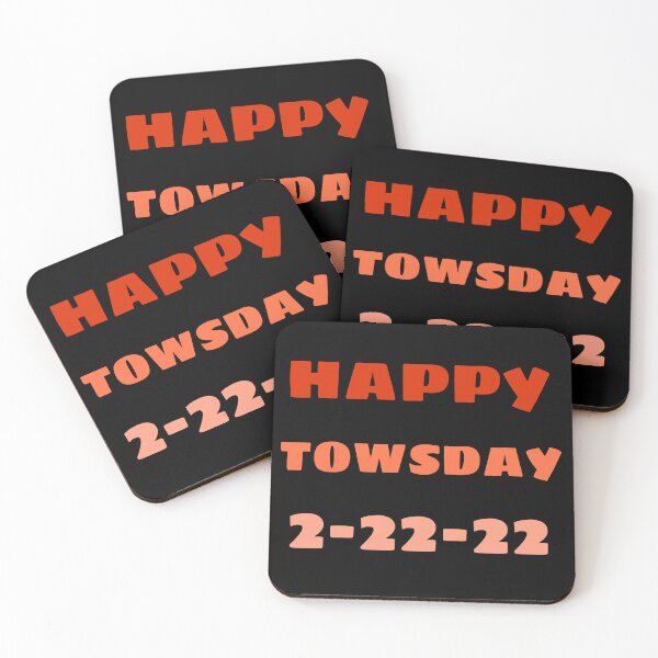 Item preview, Happy 2/22/22 Towsday |Tuesday February 22nd 2022 T-shirt designed and sold by Sesame1195.