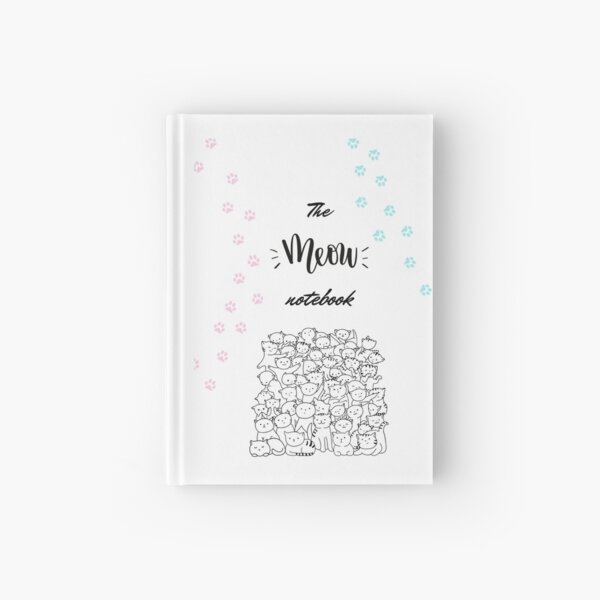 the meow notebook Hardcover Journal