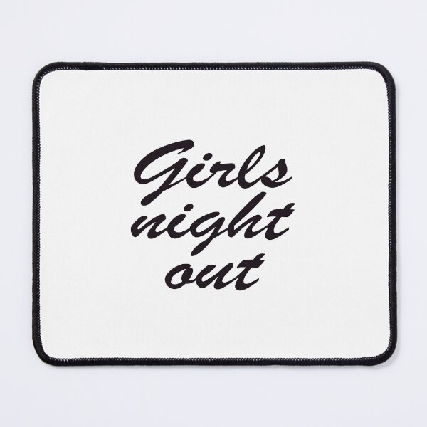 Item preview, girls night out designed and sold by justplainwords.