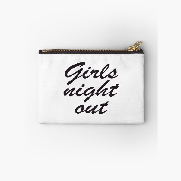 Item preview, girls night out designed and sold by justplainwords.