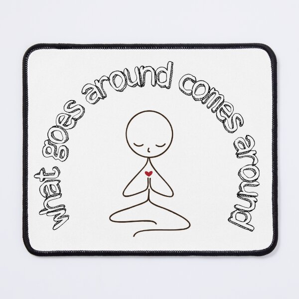 Item preview, What goes around comes around designed and sold by BL4CKT3A.