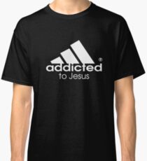 Addicted To Jesus Classic T-Shirt