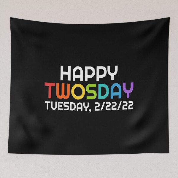 Item preview, Happy Twosday Tuesday 2 22 22 22nd February 2022 Teacher  designed and sold by jennifera11.