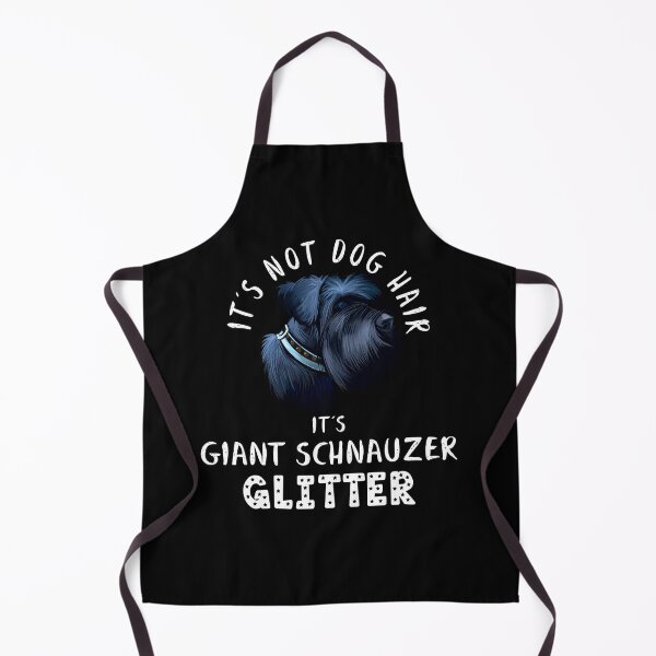 Item preview, It's not dog hair it's GIANT SCHNAUZER glitter funny dog quote designed and sold by theshirtinator.