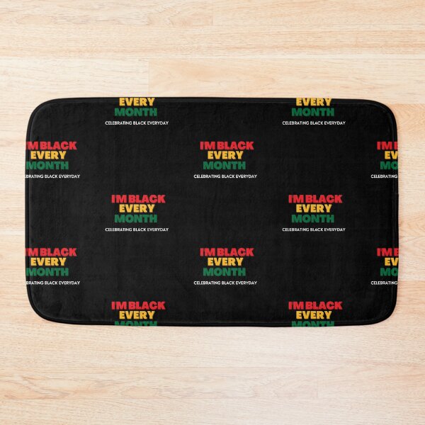 Item preview,   I am black every month but this month I'm blackity black black designed and sold by DareDreams.