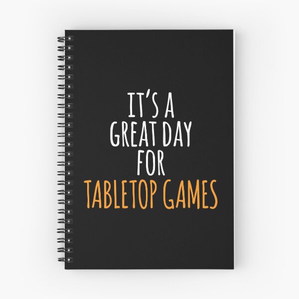 Item preview, It's a Great Day for Tabletop Games designed and sold by kindxinn.