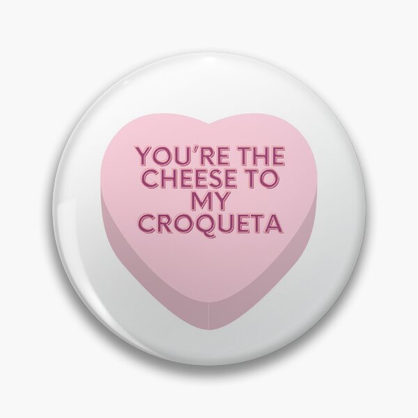 Item preview, You're the cheese to my croqueta - Valentines - Candy heart - funny - Cuban humor designed and sold by Ausome  Behavior.