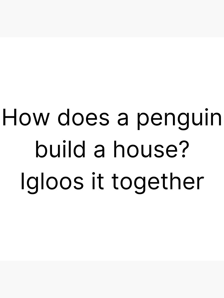 "Dad Joke 9, Penguin" Poster for Sale by SekoJokes Redbubble