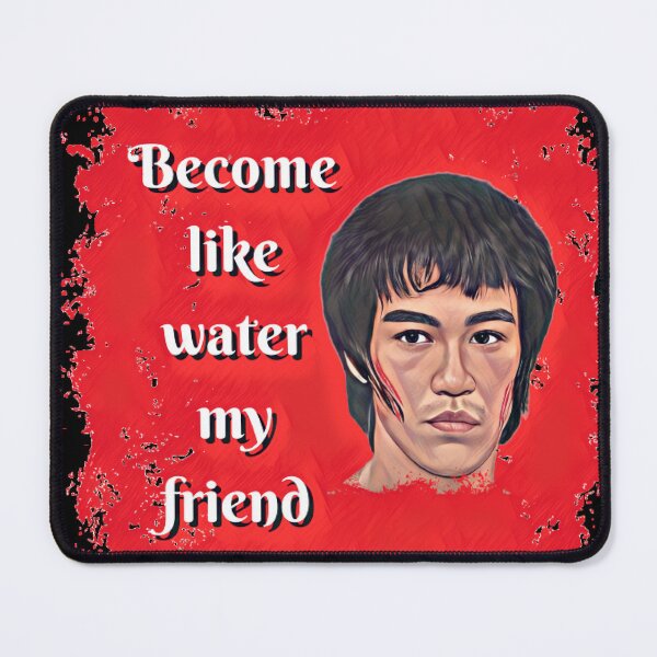 Item preview, Become like water my friend designed and sold by DrawingAndText.
