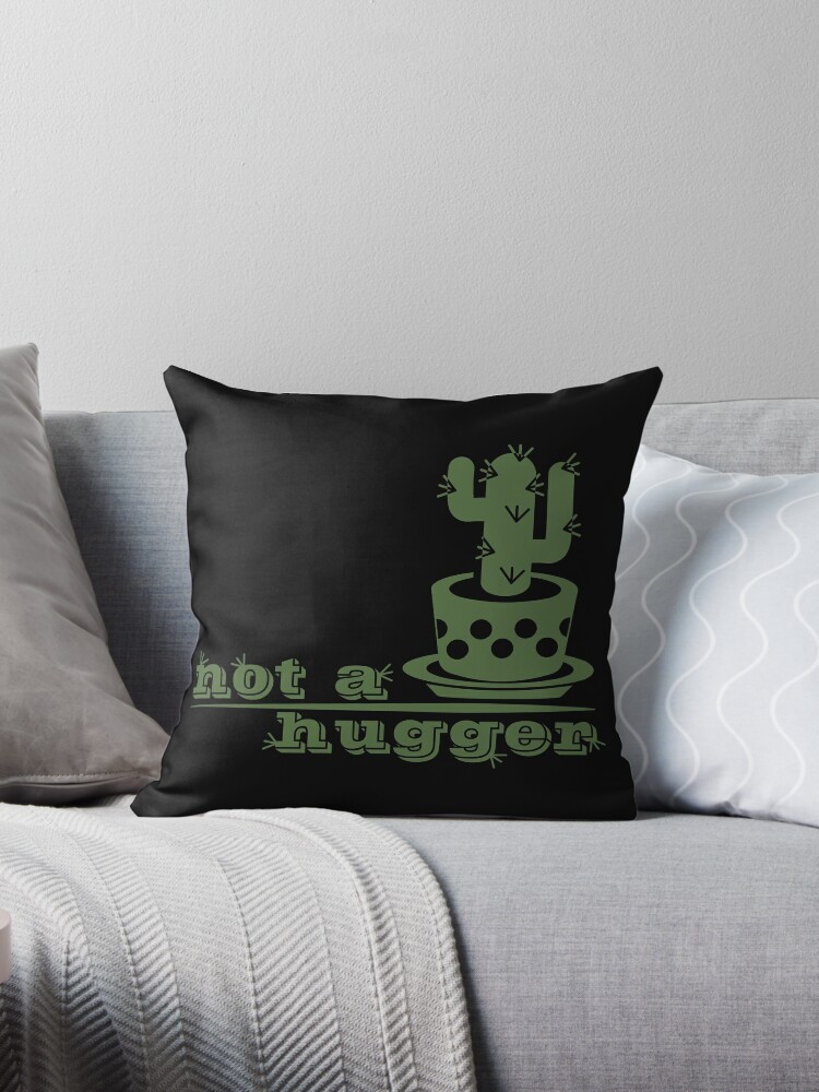 Not A Hugger Funny Cactus Throw Pillow by SweetBirdieStudio