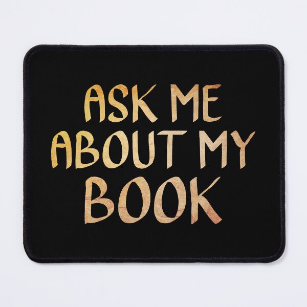 Item preview, Ask me About my Book designed and sold by ACC .