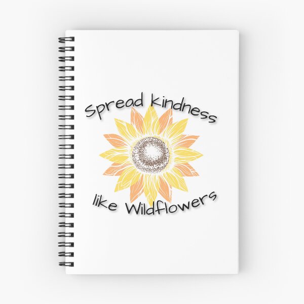 Item preview, Spread kindness like wild flowers  designed and sold by Vicsdesignsart.