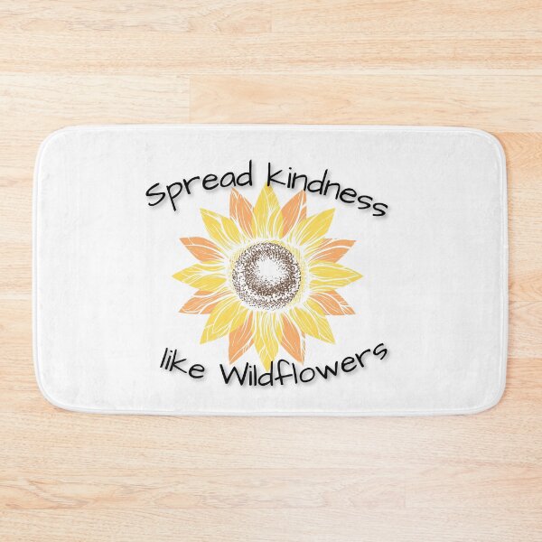 Item preview, Spread kindness like wild flowers  designed and sold by Vicsdesignsart.