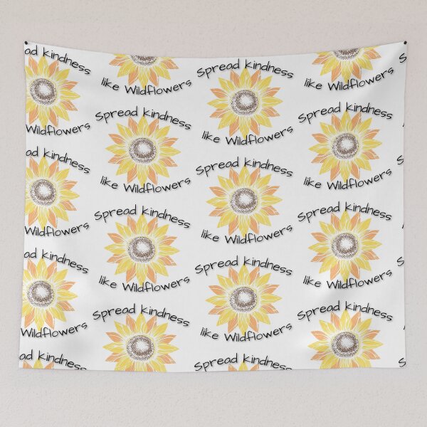Item preview, Spread kindness like wild flowers  designed and sold by Vicsdesignsart.
