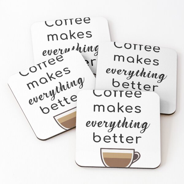 Item preview, coffee makes everything better designed and sold by -DEEWOLF-.