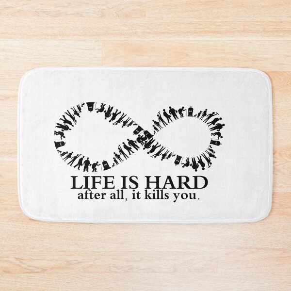 Item preview, Life is hard after all, it kills you designed and sold by Lily Art.