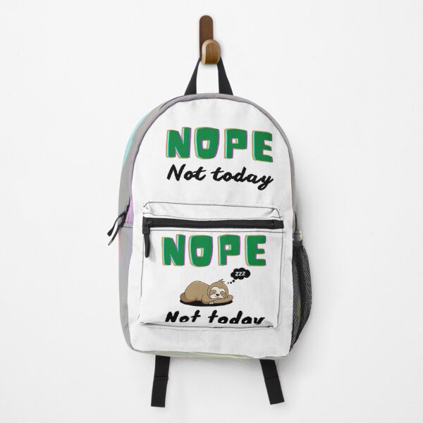 Item preview, Nope Not Today - Humor Nope Slogan | Funny Sloth Meme designed and sold by Delandor.