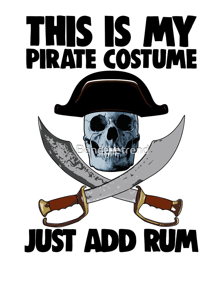 Discover This Is My Pirate Costume Just Add Rum Baby Onesie