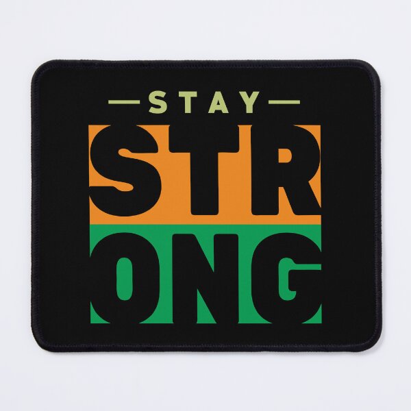Item preview, Stay strong designed and sold by BandiRock.