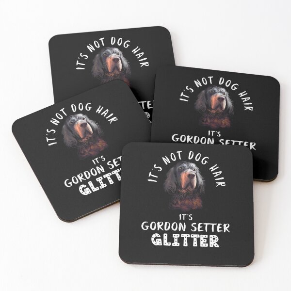 Item preview, It's not dog hair it's GORDON SETTER glitter funny dog quote designed and sold by theshirtinator.