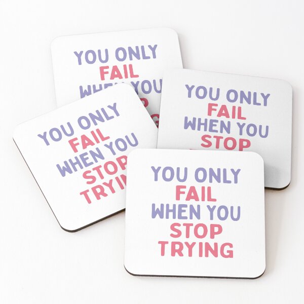 Item preview, You Only Fail When You Stop Trying  designed and sold by MOONINSPIRATION.